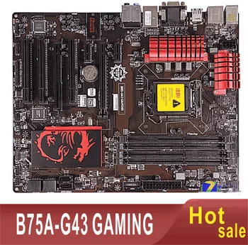 Игровая материнская плата B75A-G43 32GB LGA 1155 DDR3 ATX B75 Mainboard 100% Протестирована, полностью Работает