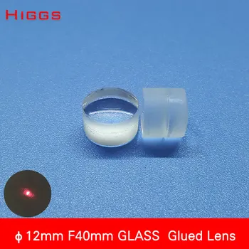 Высокое качество, диаметр 12 мм, длина фокуса 40 мм, Приклеенная к стеклу лазерная фокусирующая линза, оптическая коллимирующая линза, небольшой размер пятна