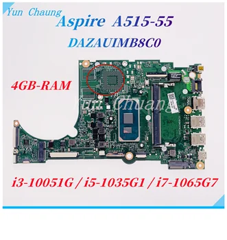 DAZAUIMB8C0 Для Acer Aspire A515-55 A515-55G Материнская плата ноутбука NBHSM11002 С процессором i3 i5 i7-10th UMA 4 ГБ оперативной памяти DDR4 Материнская плата