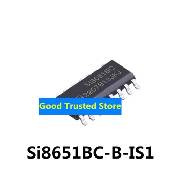 Новый оригинальный Si8651BC-B-IS1 Si8651BC-B Si8651BC микросхема IC для монтажа SOIC16 с хорошим качеством Si8651BC-B-IS1